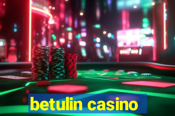 betulin casino